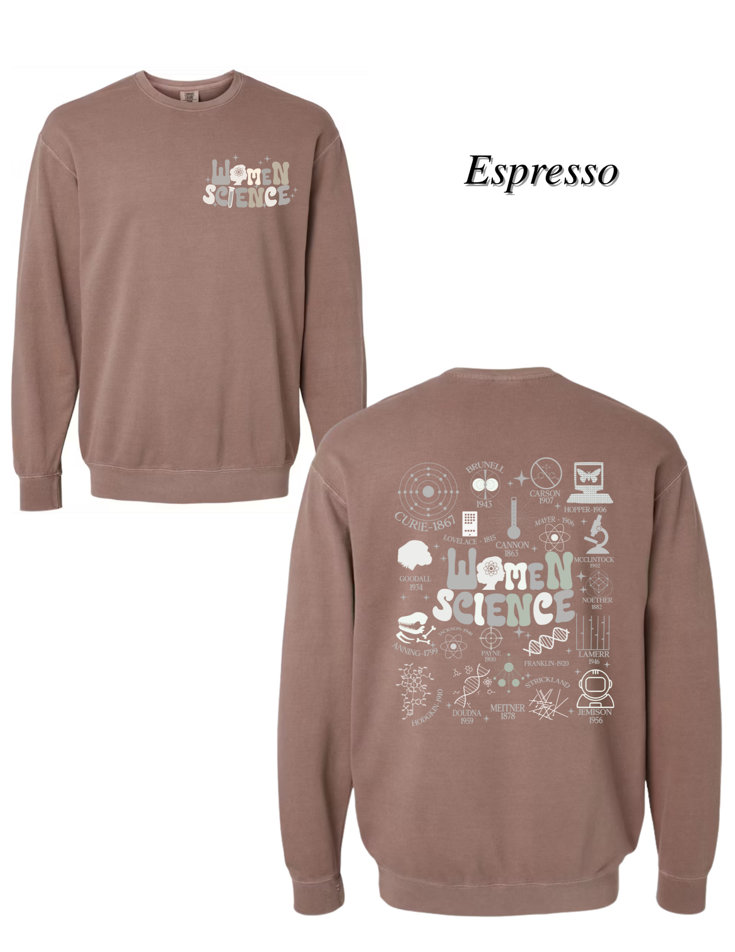Women in Science Graphic Sweatshirt/Hoodie